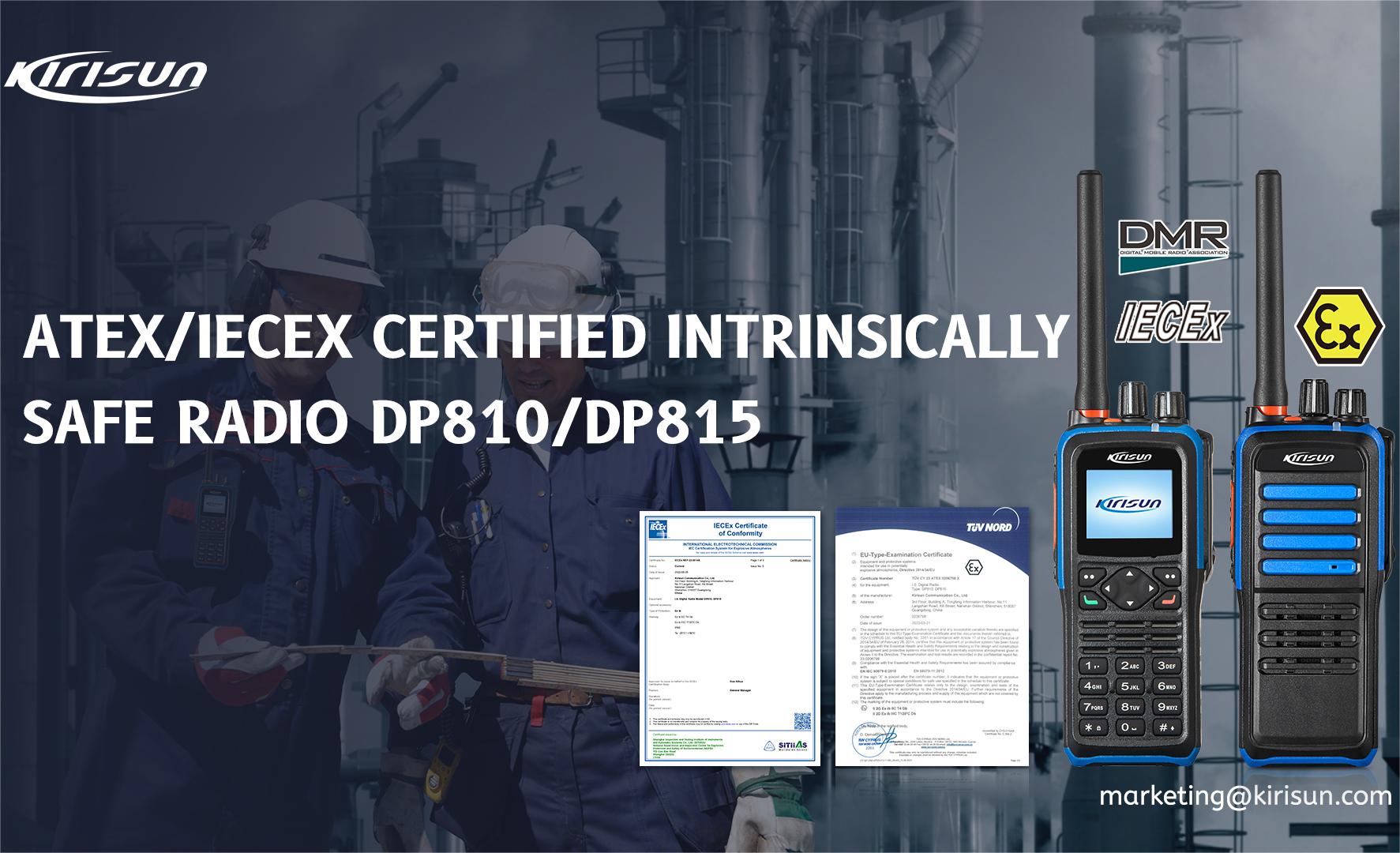 Kirisun DP810/DP815 DMR Portable Two-way Radios are ATEX/IECEx-certified